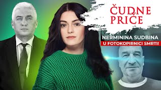 ČUDNE PRIČE 181  NERMININA SUDBINA u fotokopirnici smrti‼