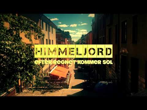 Himmeljord   Efter regnet kommer sol -