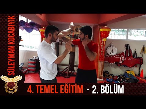 WING TSUN - TEMEL EĞİTİM / 4 (2.BÖLÜM)