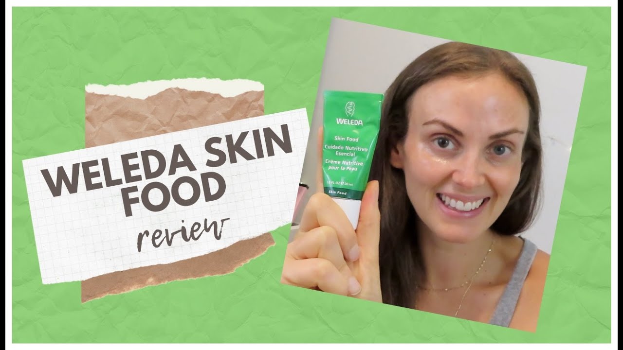 Weleda Skin Food Review Youtube 