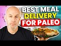Best Paleo Meal Delivery Service | Is It Truly Paleo, or “Paleo-Inspired”?