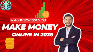 4 BEST AI Businesses To Start Before 2026