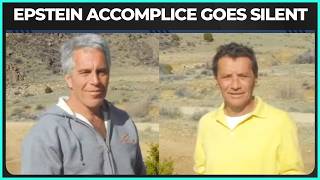 Why An Epstein Accomplice SUDDENLY Went Silent