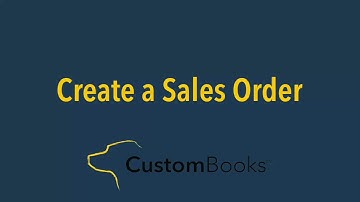 How to Create a Sales Order in CustomBooks