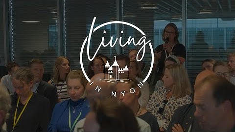 Living in Nyon - Leadership Event - Event Video Production