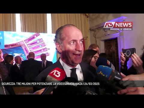 SICUREZZA: TRE MILIONI PER POTENZIARE LA VIDEOSORVEGLIANZA | 24/03/2025