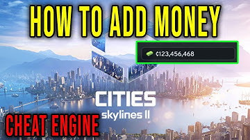 HOW TO ADD MONEY (CHEAT ENGINE) - Cities Skylines II