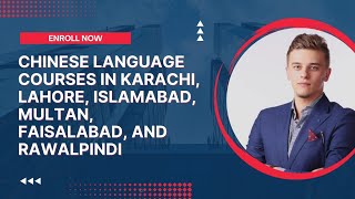 Learn Chinese Language Fast: Best Chinese Language Courses in Karachi, Lahore, Islamabad