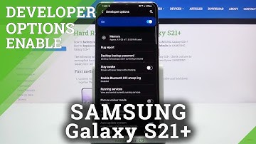 How to Activate Developer Options in SAMSUNG Galaxy S21+ - Developer Features