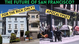 What Does the Future Hold for San Francisco?