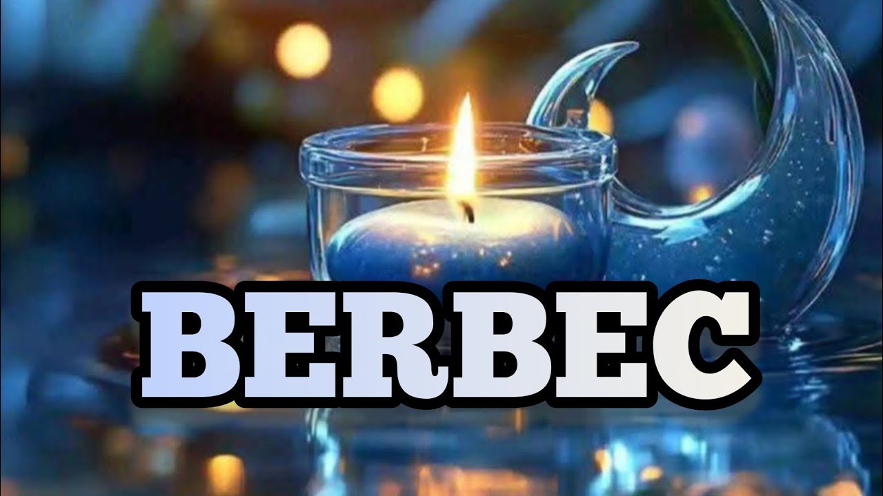 BERBEC  - Ce situație importantă vei trăi în curând?