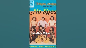 No Koes - Keadilan Tuhan #lagu70an #usmanbersaudara #nomokoeswoyo