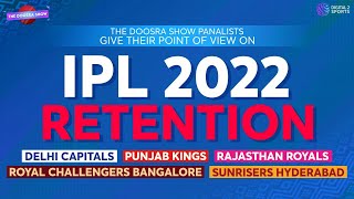 IPL 2022 Retention Update | DC, PBKS, RCB, SRH, RR | The Doosra Show