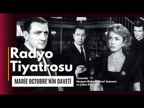 Radyo Tiyatrosu - Marie Octobre'nin Daveti