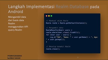 Realm Database | Belajar Pemrograman Mobile Dasar   Android | 4.1 Simpan dan tampilkan data realm ob