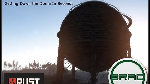 Rust Life Hacks - Getting Down the Dome in Seconds!