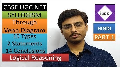 CBSE UGC NET | Logical Reasoning | Syllogism (Hindi) | All No Some Some Not | SK Halder