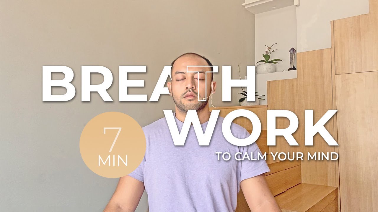 7 minute Breathwork to calm your mind - YouTube