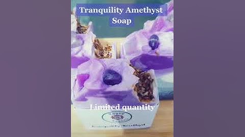 Tranquility Amethyst Handmade Soap