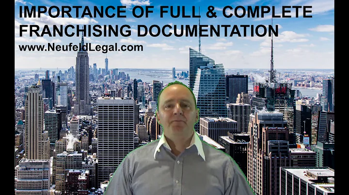 Importance of Full & Complete Franchising Documentation
