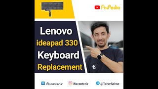 Lenovo ideapad 330 keyboard replace
