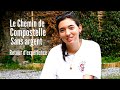 Marcher sur le chemin de compostelle sans argent  interview avec claire