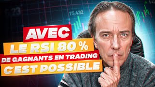 Avec Le Rsi, 80% De Gagnants En Trading Cest Possible, Mais Pas Comme Vous Lutilisez