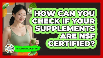 How Can You Check If Your Supplements Are NSF Certified? - The Health Supplement Hub