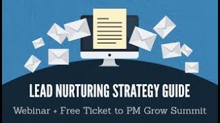 Why You Need a Lead Nurture Strategy