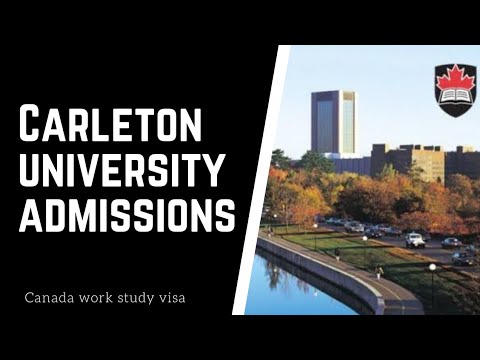 Carleton University Canada | Admission And Scholarships In 2022