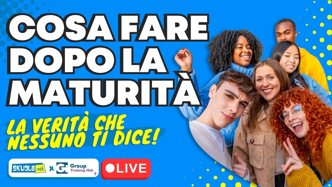 E ADESSO? La verità su cosa fare dopo la maturità (che nessuno ti dice