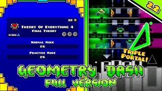 Theory Of Everything 4 (Final Theory) | Geometry Dash Full Version | Toe 2.2 By Craliz & Viegier Gd