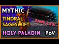 Rank 8 HOLY PALA 🔥 Reclearing MYTHIC Tindral Sageswift ⚔️ Amirdrassil, the Dream's Hope