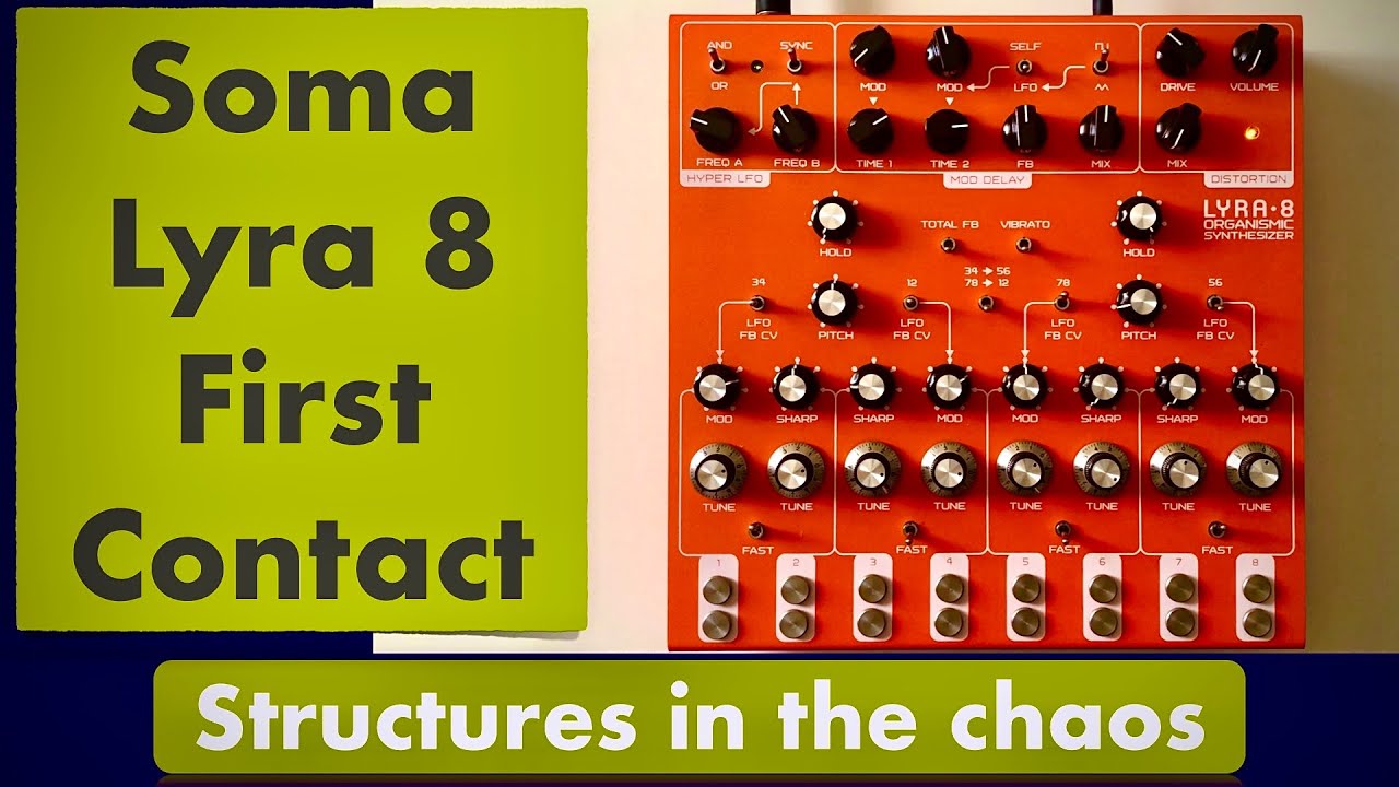 Soma Lyra 8 First Contact Structures In The Chaos YouTube