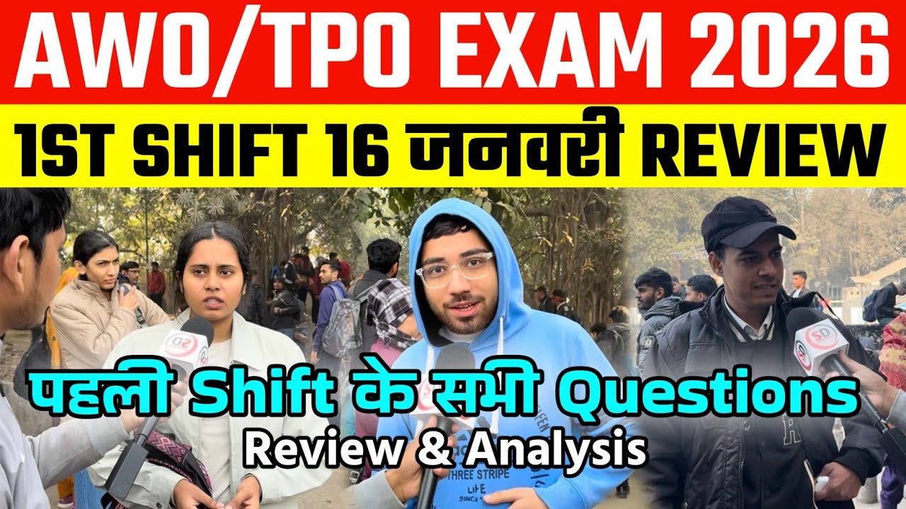 AWO/TPO Exam 2026 | 1st Shift Analysis Today (16 January) | Delhi Police AWO TPO Exam Review 