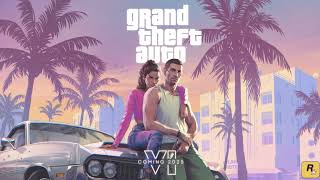 Gta Vi Official Trailer Song 