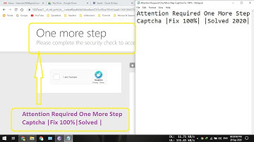 Attention Required One More Step Captcha |Fix 100%| Solved 2020