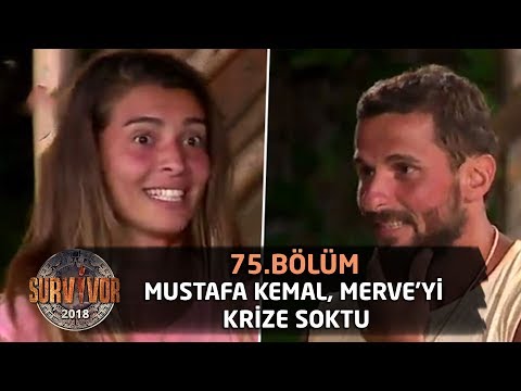 Mustafa Kemal, Merve'yi krize soktu | 75. Bölüm | Survivor