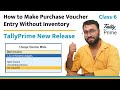 How to make purchase voucher entry without inventory। Purchase Voucher Entry। Class- 6