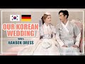 [🇰🇷국제커플🇩🇪] 한복 웨딩 드레스가 빛난 결혼식ㅣOur korean wedding with hanbok ㅣinternational marriageㅣ국제부부ㅣ amwf