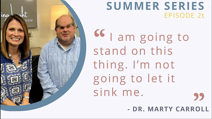 Don't Let It Drag You Down with Dr. Marty Carroll