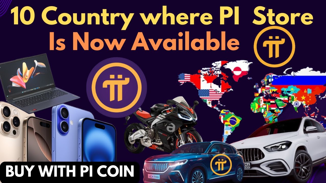 GOOD NEWS: 10 COUNTRIES WHERE PI STORE IS NOW AVAILABLE PI NETWORK ...