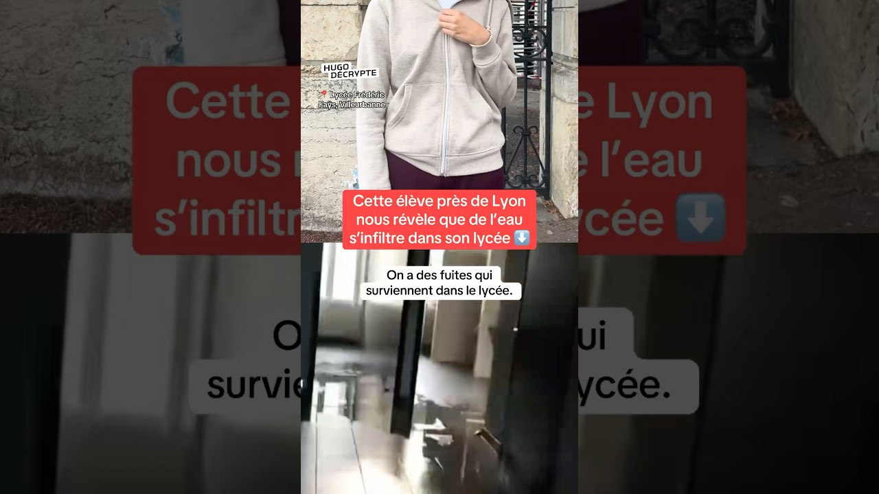 Cette élève près de Lyon nous révèle que de l’eau s’infiltre dans son lycée.
