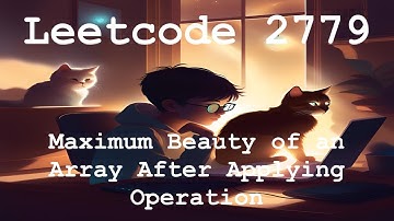 Leetcode 2779 - Maximum Beauty of an Array After Applying Operation