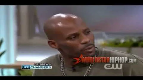 Testimony of DMX on Dr. Drew's "Life changers" (rap at end w/lyrics)