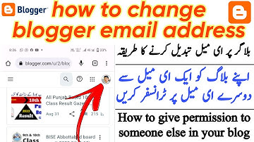 how to change blogger email||how to change blogger email address||blogger