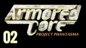 Armored Core Project Phantasma {Part 2} Ac Dragonfly