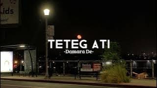 Teteg Ati - Damara de (speed up)