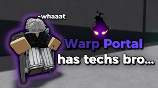 what do you mean by Warp Portal has techs! - Heroes Battlegrounds
