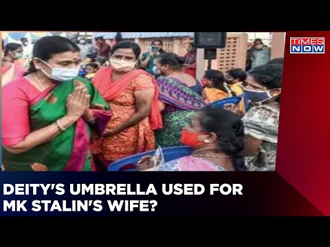Deity's Umbrella Used For Tamil Nadu Cm Mk Stalin's Wife | Video Goes Viral, Sparks Controversy